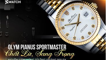 Đồng hồ Olym Pianus Sportmaster có gì đặc biệt?