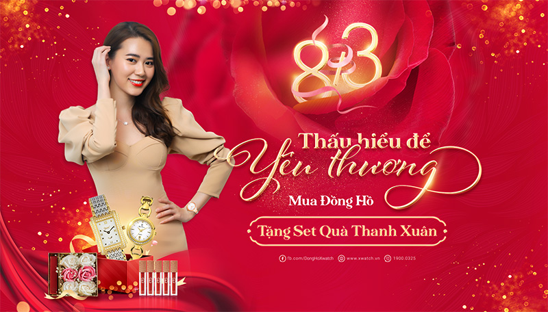WOW! 8/3: THẤU HIỂU ĐỂ YÊU THƯƠNG: MUA ĐỒNG HỒ TẶNG SET QUÀ THANH XUÂN!