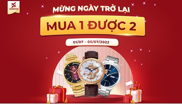 HOT! MỪNG NGÀY TRỞ LẠI - MUA 1 ĐƯỢC 2