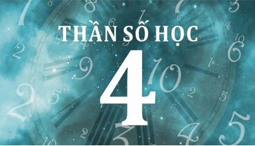 Thần số học số 4 & bí mật tâm linh về vận mệnh cuộc đời