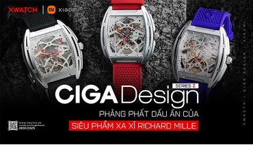 CIGA Design Series Z - Phảng phất dấu ấn của siêu phẩm xa xỉ Richard Mille