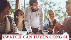 Tổng hợp các vị trí tuyển dụng ở Xwatch (Update hàng ngày) 