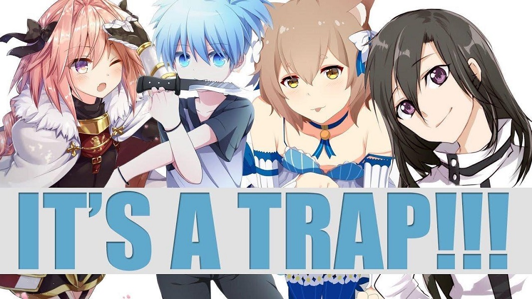 Trap trong Anime là chỉ những nhân vật gây nhầm lẫn cho người xem